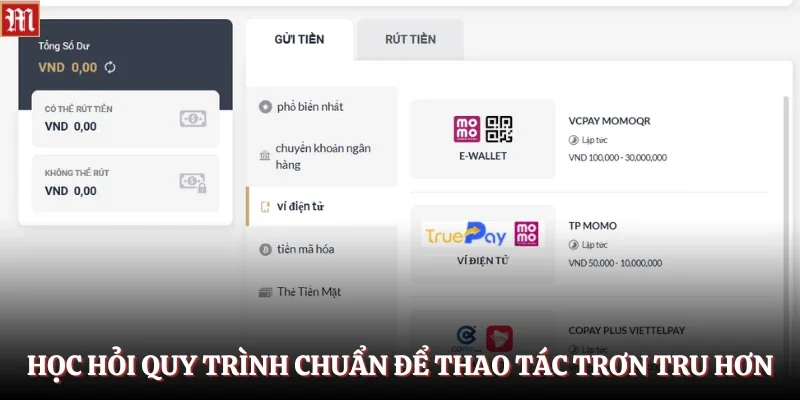 Nạp Rút M88 2 Học hỏi quy trình chuẩn để thao tác trơn tru hơn