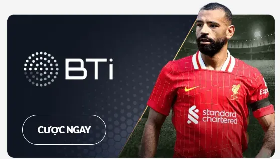 Cá cược BTI - Đỉnh cao xanh chín, uy tín hàng đầu